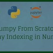Numpy From Scratch 3 Numpy Array Indexing