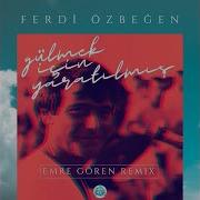 Gülmek Için Yaratılmış Emre Gören Remix