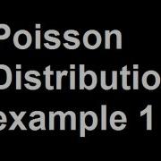 Poisson Distribution Example 1