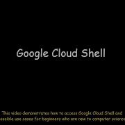Google Cloud Shell
