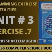 Exercise 7 Unit 3 Programming Exercise 10 Class Computer Science Book 2023
