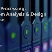 Introduction To Data Processing System Analysis Design Course