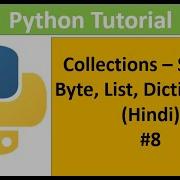 Python Tutorial For Beginners 8 Collections In Hindi