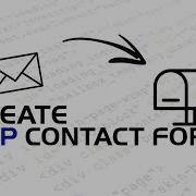 How To Create A PHP Contact Form PHP TUTORIAL 2021