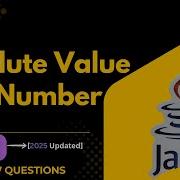 Find Absolute Value Of A Number In Java Step By Step Explanation