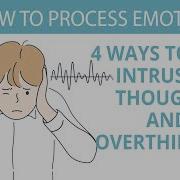 Intrusive Thoughts And Overthinking The Skill Of Cognitive Defusion 20 30
