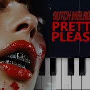 Dutch Melrose Benny Mayne PRETTY PLEASE Piano Tutorial