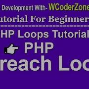PHP Foreach Loop PHP Loops Tutorial