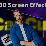 How To Make 3D Screen Effect In CapCut Pc