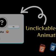 Unclickable Button Animation Using Html Css Js With Source Code