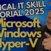 Microsoft Hyper V Critical Skill Guide 2025