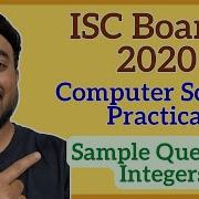 ISC Class 12 Computer Science 2020 Practical Paper Sample Integers Numbers In Java