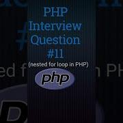 PHP Interview Question 11 Nested For Loop