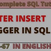 67 SQL After Triggers After Insert Trigger In SQL SQL Interview Questions With Ans In English