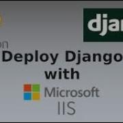Deploy First Django App On IIS Serve Static Files With IIS Virtual Directory Create App With Django
