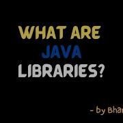 Библиотеки Java Лек 9 Учебники по Java БхануПрия