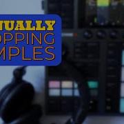 How I Chop Samples MANUALLY In Maschine
