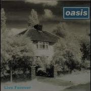 Oasis Live Forever Instrumental