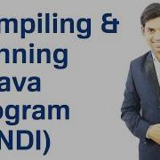 Compiling And Running A Java Program HINDI