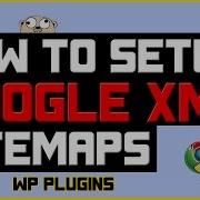How To Setup Google XML Sitemaps Complete Tutorial