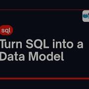 Create A Data Model From SQL Free Python Template Included
