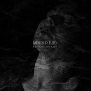 Minded Fury Remain Sustain 2017 Full Album