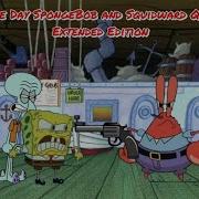 The Day SpongeBob And Squidward Quit Extended Edition Remastered Version