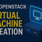 தம ழ ல OpenStack Virtual Machine Creation