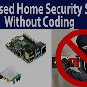 Raspberry Pi IOT Home Security System Intruder Alert And Email Notifier Without Coding