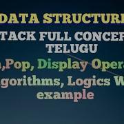 Data Structures Stack Algorithm Logic Of Push Pop Display With Example In Telugu