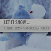 After Effects Tutorial Let It Snow Trapcode Particular