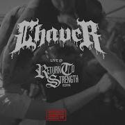 Chaver Live Return To Strength Festival 2019 HD