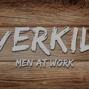 Men At Work Overkill Lyrics