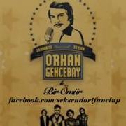 Seksendört Dokunma Orhan Gencebay Ile Bir Ömür