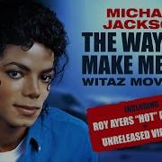Michael Jackson The Way You Make Me Feel Witaz Movie Mix