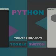 How To Create A Toggle Switch In Python Tkinter Tutorial