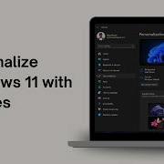 How To Personalize Windows 11 With Themes