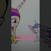 You Used To Be The Funniest Little Filly Shorts Mlp Flurryheart Cadance