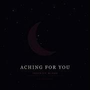 Infinity Minds Aching For You