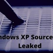 News Microsoft Windows Xp Source Code Leaked