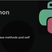 Part 2 Object Oriented Programming In Python Class Methods And Self OOP Full Course