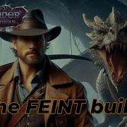 Pathfinder WotR The FEINT Build