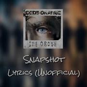 Code Orange Snapshot Lyrics Unofficial