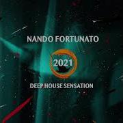 Nando Fortunato Deep House Sensation 2021