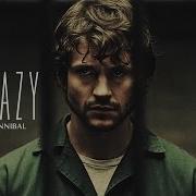 Hannibal Crazy