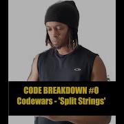 Code Breakdown 0 Codewars Exercise Split Strings In Python