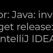 Java Error Java Invalid Target Release 11 IntelliJ IDEA 5solution