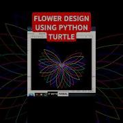 Beautiful Flower Design Using Python Turtle Easy Python Turtle Graphics Drawing Art For Beginners