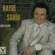Hayri Şahin Hayat Harcadın Beni