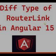 Part 33 Different Type Navigation Links For Route RouterLink In Angular15 Angular 15 Tutorials